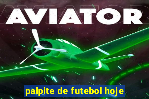 palpite de futebol hoje